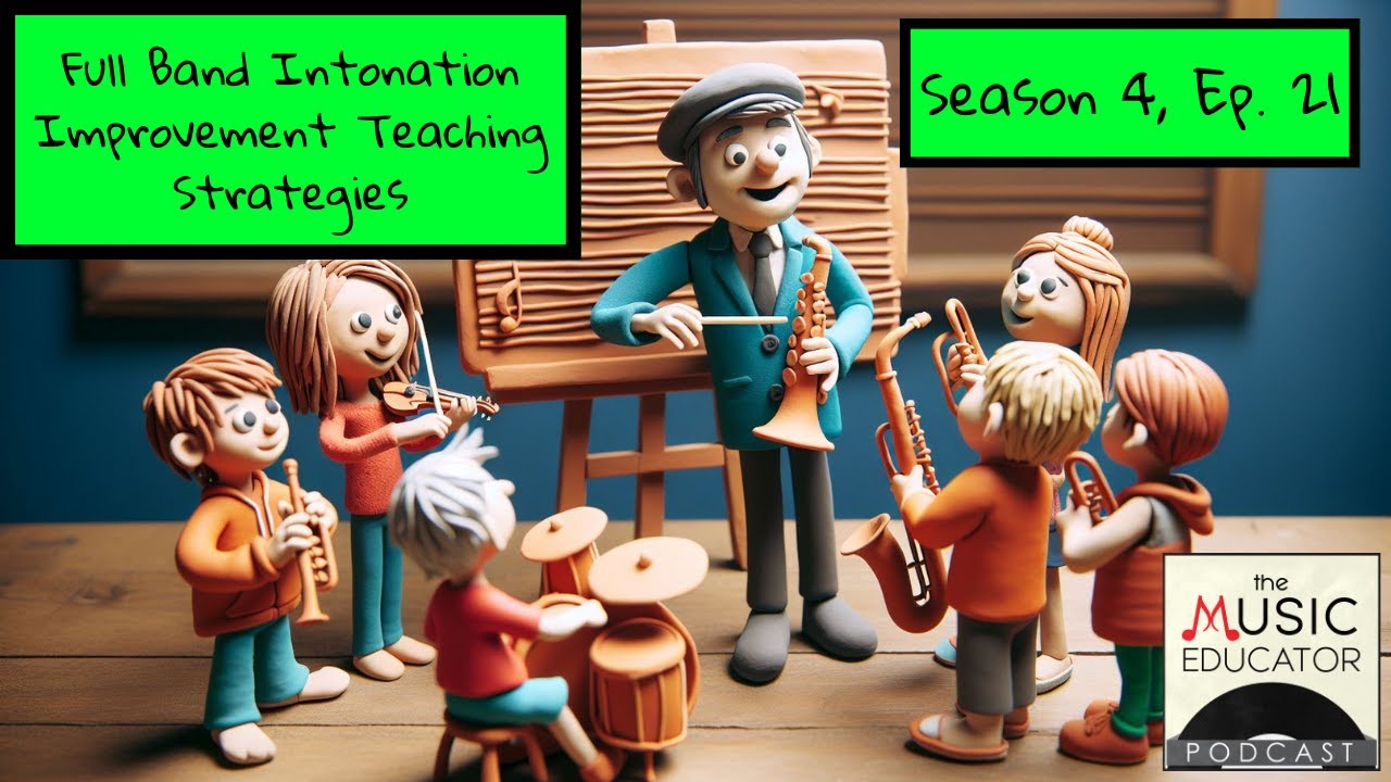 Full Band Intonation Improvement Teaching Strategies