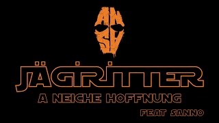 Ansa Feat. Sanno - A Neiche Hoffnung