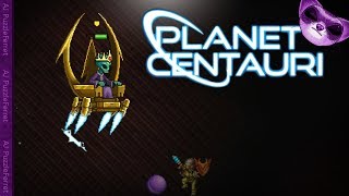 Planet Centauri Ep27 - Alien King!