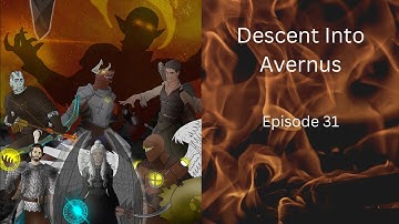 Descent into Avernus Session 31