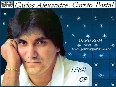 Carlos Alexandre - Cartão Postal - Gero_Zum...