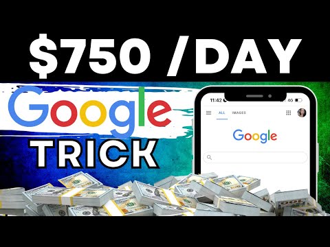Earn $750 Using FREE Google Trick (Make Money Online From Home)