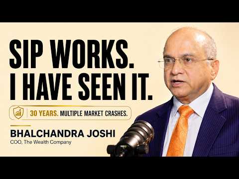 SIP Works. I Have Seen It. | 30 Years of Mutual Fund Lessons | Bhalchandra Joshi
