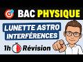 LUNETTE ASTRONOMIQUE, DIFFRACTION &amp; INTERFÉRENCES ✅ 1h pour réviser ! 👊 BAC PHYSIQUE 2026 🎯