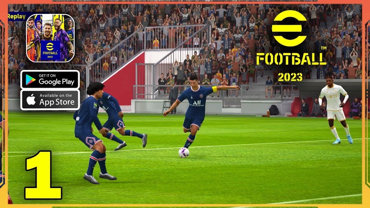 EFOOTBALL 2023 MOBILE GAMEPLAY 🔥 first time #gameplay - YouTube