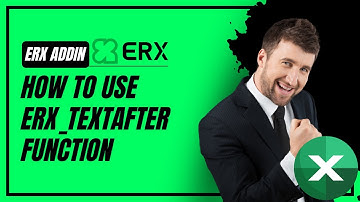 TEXTAFTER Function - ERX VIETNAM