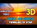 Sunset and Sunrise Animation 3D Video|| Twinkling of Stars || Apparent position of Sun| 3D Animation