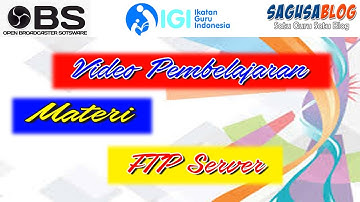 Penjelasan Singkat FTP Server || Administrasi Sistem Jaringan