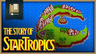 The Story of StarTropics
