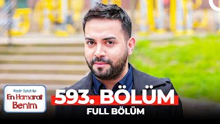 En Hamarat Benim 593. Bölüm