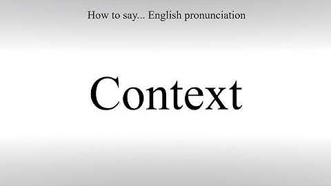 How To Pronounce Context - How To Say: American pronunciation