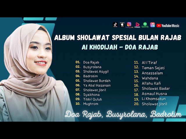 Sholawat Terbaru || Album Medley Ai Khodijah Terpopuler 2024 || Busyrolana - Doa Rajab - Yasir Lana class=