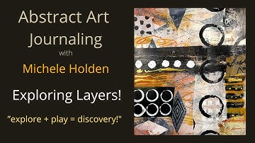 Art Journaling - Abstract Art Journal Page - Process- How to Use Layers #artjournaling