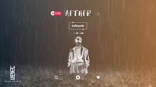 ร่มที่หลุดมือ ( Last rain ) - Aether (official Lyric Video)