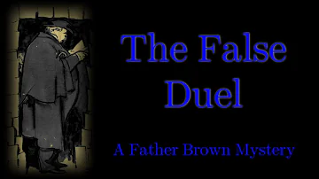 The False Duel | A Father Brown Mystery | THE DUEL OF DR  HIRSCH