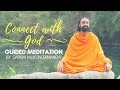 Connect with god  guided meditation by swami mukundananda