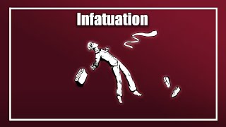 Infatuation