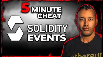 EASY Solidity Cheat Sheet: Everything You Need To Know About Smart Contract Events