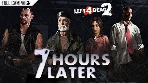 Left 4 Dead 2: 7 Hours Later II custom campaign, Advanced difficulty, Realism mode