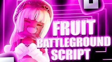 🍀 Fruit Battlegrounds OP Script (TELEPORT ON PLAYER, AUTOFARM, GET FRUITS, SPEED)