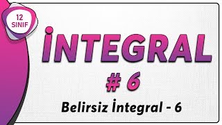 İntegral 6 | Değişken Değiştirme 2 | 12.Sınıf Matematik |  AYT Matematik #integral