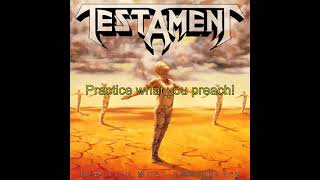 Testament - Practice What You Preach (Lyrics)