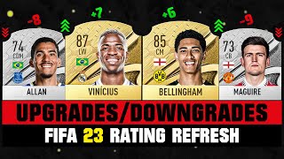 FIFA 23 | Every NATION'S BIGGEST RATING UPGRADES & DOWNGRADES! 😱🔥 ft. Vinicius, Maguire, Belling...