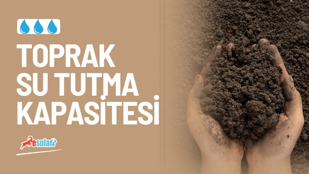 Toprak Su Tutma Kapasitesi Hesaplayıcı — Esular video