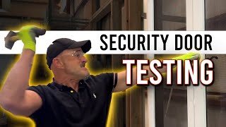 Security Door Hard Testing. What are they made for?