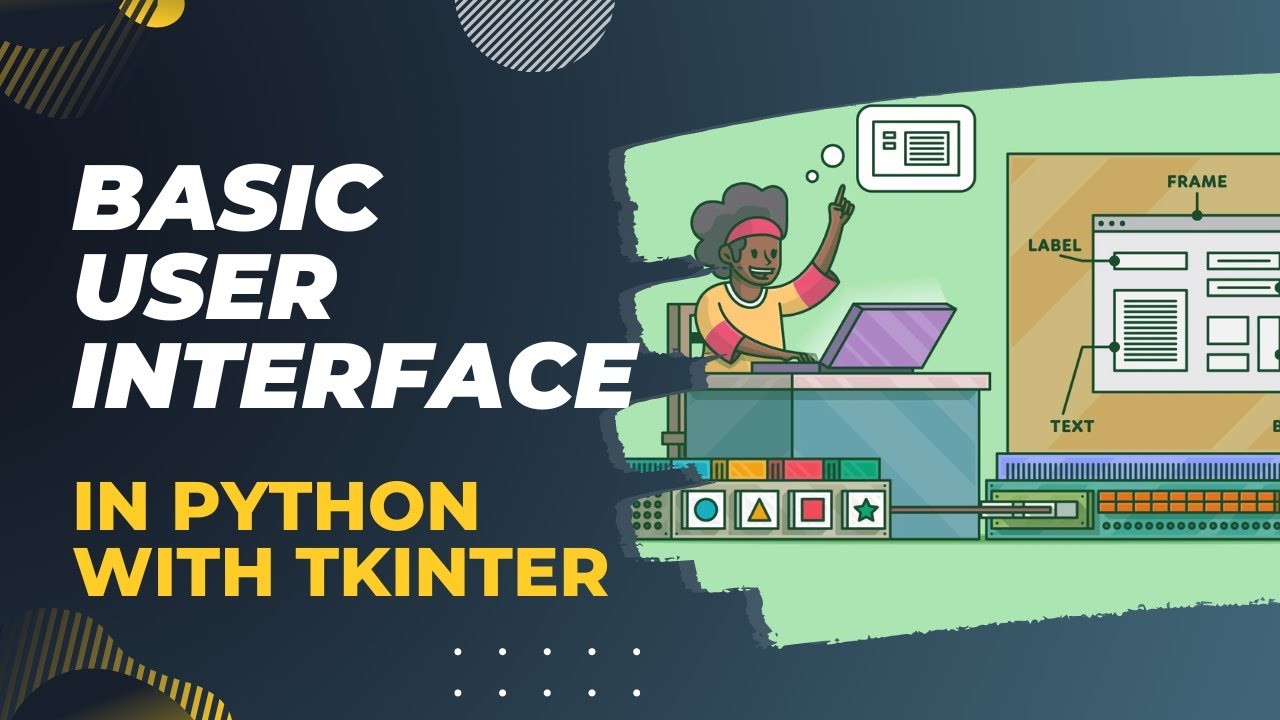 Basic User Interface in Python with Tkinter - YouTube