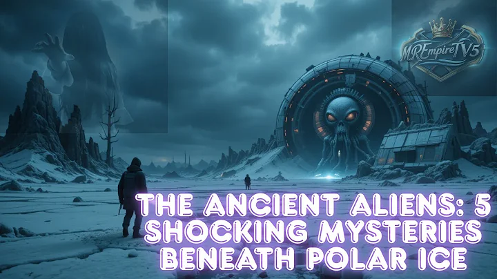 Ancient Aliens: 5 SHOCKING Mysteries Beneath Polar Ice