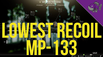 Lowest Recoil MP-133 - Modding Guide - Escape From Tarkov