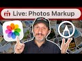 Live: Using Markup To Overlay Graphics On Your Photos