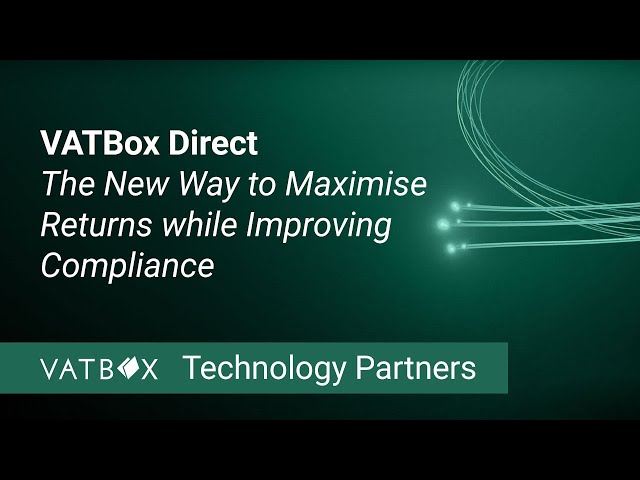 VATBox Direct - The new way to maximise returns while improving compliance