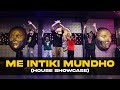 Me intiki mundho  house dance showcase   sam  the kings 