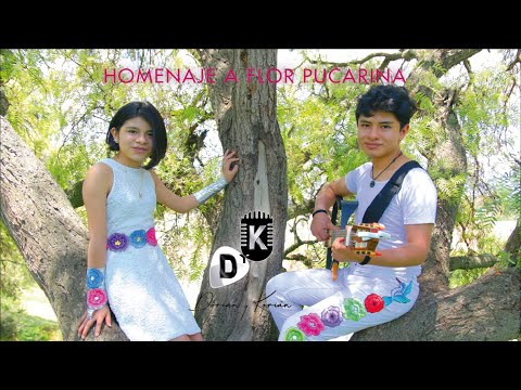 Dorian & Korián - Homenaje a Flor Pucarina