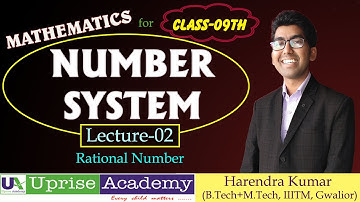 Number System Lecture-02 by Harendra Kumar | Maths Class-09th | Pre-foundation