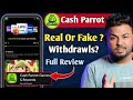 Cash Parrot App Real Or Fake? 🤔 | Cash Parrot App Review 2026 | Cash Parrot Payment Proof