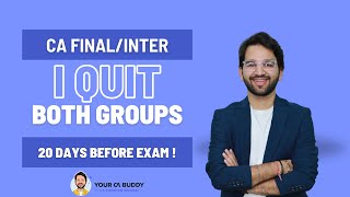 I almost quit both group 20 days before exams | ICAI | CA | CS | CMA