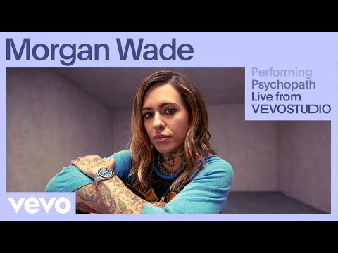 Morgan Wade - Psychopath