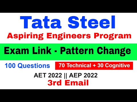 Tata Steel New Examination Pattern | TATA Steel Aspiring Engineers Program | AEP 2022 Exam Email