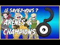 Le saviezvous  pokmon spcial anecdote arnes  champions