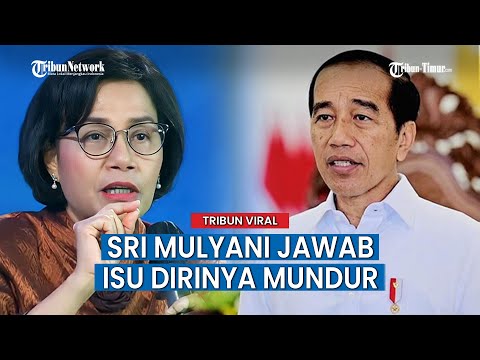 Jawaban Sri Mulyani Diisukan Bakal Mundur dari Kabinet Jokowi
