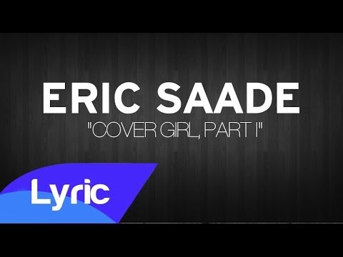 Eric Saade - Cover Girl, Part I (Lyric Video)