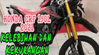 CRF 150L 2021 TERBARU||KELEBIHAN DAN KEKURANGANNYA