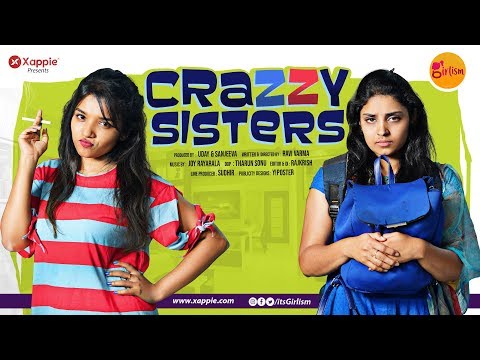 CRAZY SISTERS | GIRLISM | Xappie