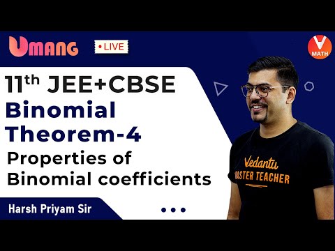 Binomial Theorem L-4 | Class 11 Maths | Properties of Binomial Coefficients | JEE + CBSE | Vedantu
