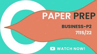 O LEVELS BUSINESS PAST PAPER PRACTICE | PAPER 2