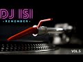 Sesin remember vol5 by dj isi