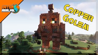 We Added a Giant Copper Golem - Inter Realms SMP - Ep 9